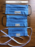 Face Masks Larger than Average NEW! Now in 3 sizes -- Regular, Small and Child  100% Cotton