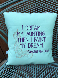 Vincent Van Gogh Quote Embroidered Pillow Cover