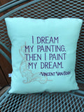 Vincent Van Gogh Quote Embroidered Pillow Cover